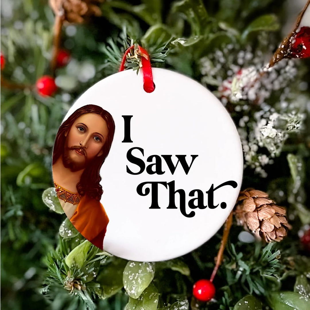 Christianartworkshop Klassischer Humor-Stil „Jesus, ich habe das gesehen“, Weihnachtsanhänger, Ornamente - Keramik - image 0