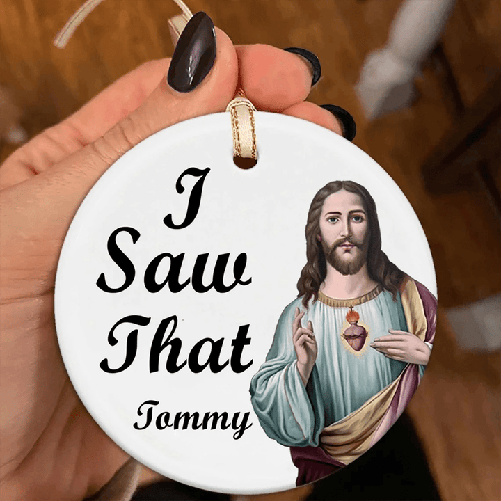 Christianartworkshop Klassischer Humor-Stil „Jesus, ich habe das gesehen“, hängender Anhänger, Weihnachtsschmuck - Keramik - image 0