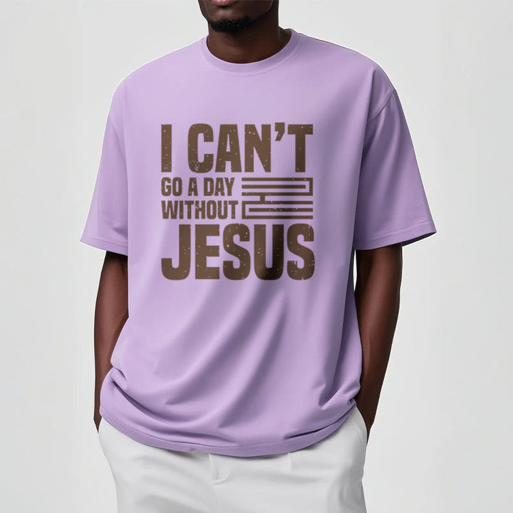 Christianartworkshop Zitat-Stil „I Can't Go a Day Without Jesus“ Statement, kurzärmliges, gewaschenes T-Shirt