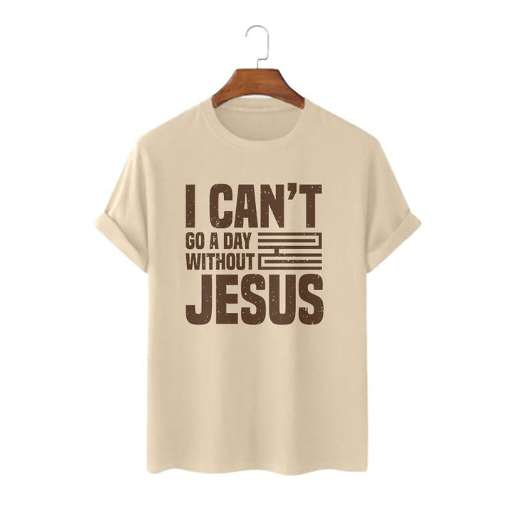Christianartworkshop Zitat-Stil „I Can't Go a Day Without Jesus“ Statement, kurzärmliges, gewaschenes T-Shirt