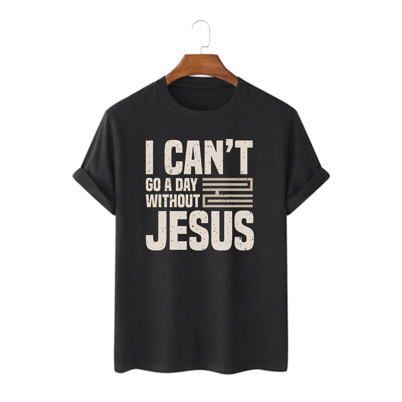 Christianartworkshop Zitat-Style Ich kann keinen Tag ohne Jesus verbringen Statement Kurzarm-T-Shirt - Schwarz - 2XL - image 0