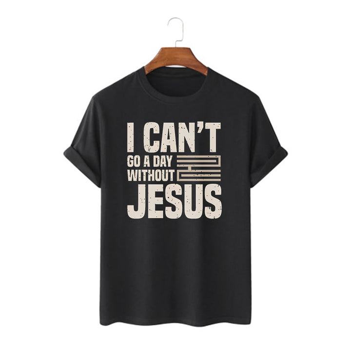 Christianartworkshop Zitat-Style Ich kann keinen Tag ohne Jesus verbringen Statement Kurzarm-T-Shirt - Schwarz - 2XL - image 0