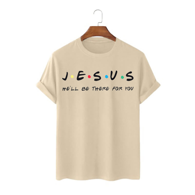 Christianartworkshop Moderner Stil Jesus He'll Be There For You Kurzärmeliges, gewaschenes T-Shirt