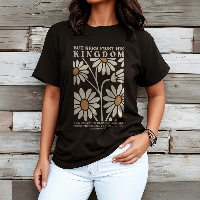 Christianartworkshop Zitat im Stil von Matthäus 6,33: „Trachtet zuerst nach Gottes Reich“ – Kurzarm-T-Shirt mit Blumenmuster - image 1