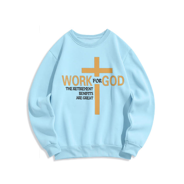 Christianartworkshop Klassisches Sweatshirt im Kreuz-Stil, Arbeit für Gott, mit Fleece gefüttert, Polyester