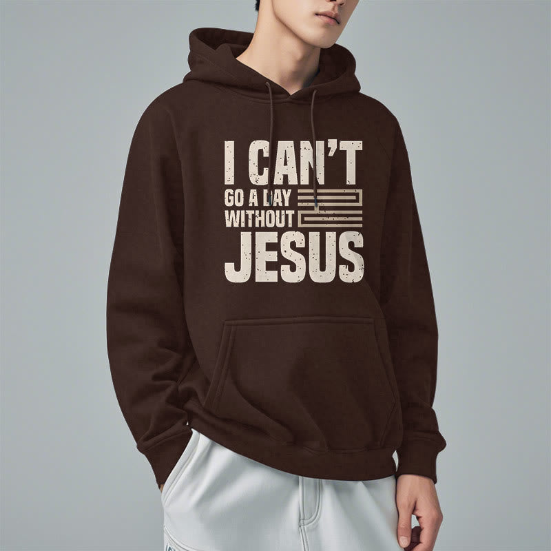Christianartworkshop Klassischer Stil „I Can't Go A Day Without Jesus“ Polyester-Kapuzenpullover mit Fleecefutter