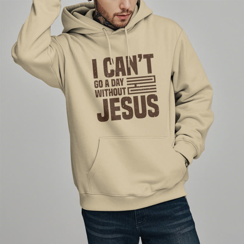 Christianartworkshop Klassischer Stil „I Can't Go A Day Without Jesus“ Polyester-Kapuzenpullover mit Fleecefutter