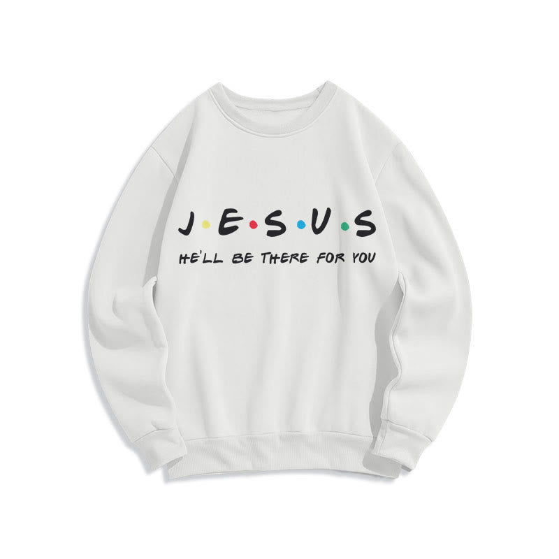 Christianartworkshop Moderner Stil Jesus He'll Be There For You Polyester-Sweatshirt mit Fleecefutter - Weiß - 2XL - image 0