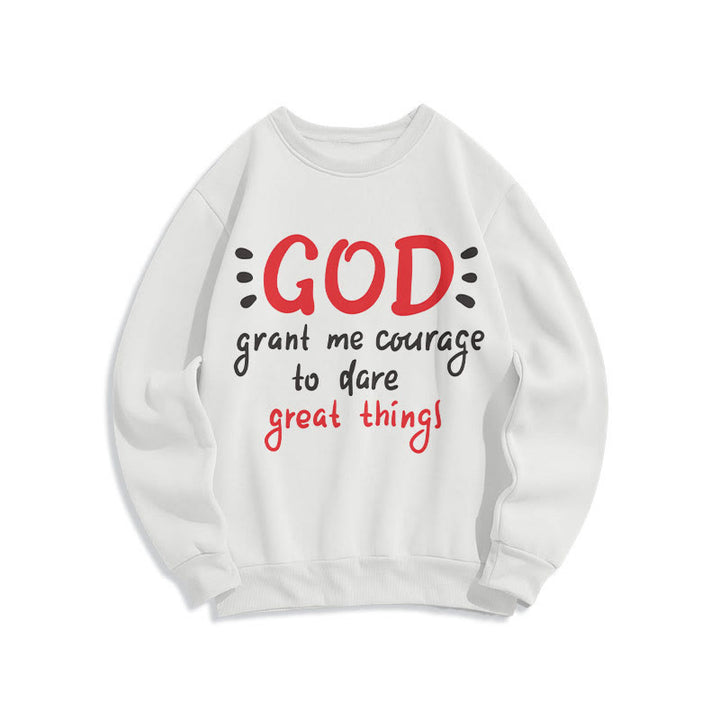 Christianartworkshop Moderner Stil „Gott gib mir Mut“ Polyester-Sweatshirt mit Fleecefutter