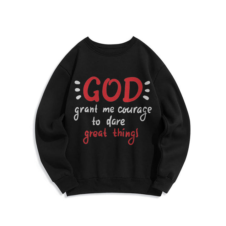 Christianartworkshop Moderner Stil „Gott gib mir Mut“ Polyester-Sweatshirt mit Fleecefutter