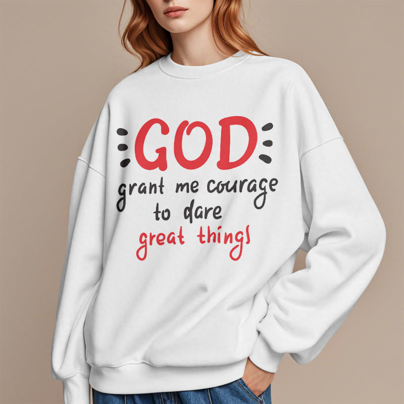 Christianartworkshop Moderner Stil „Gott gib mir Mut“ Polyester-Sweatshirt mit Fleecefutter