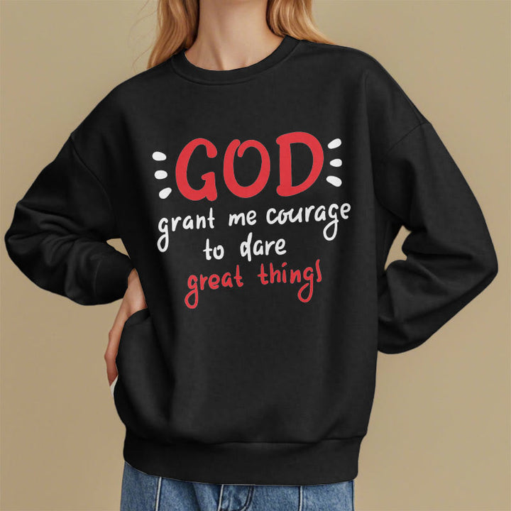 Christianartworkshop Moderner Stil „Gott gib mir Mut“ Polyester-Sweatshirt mit Fleecefutter