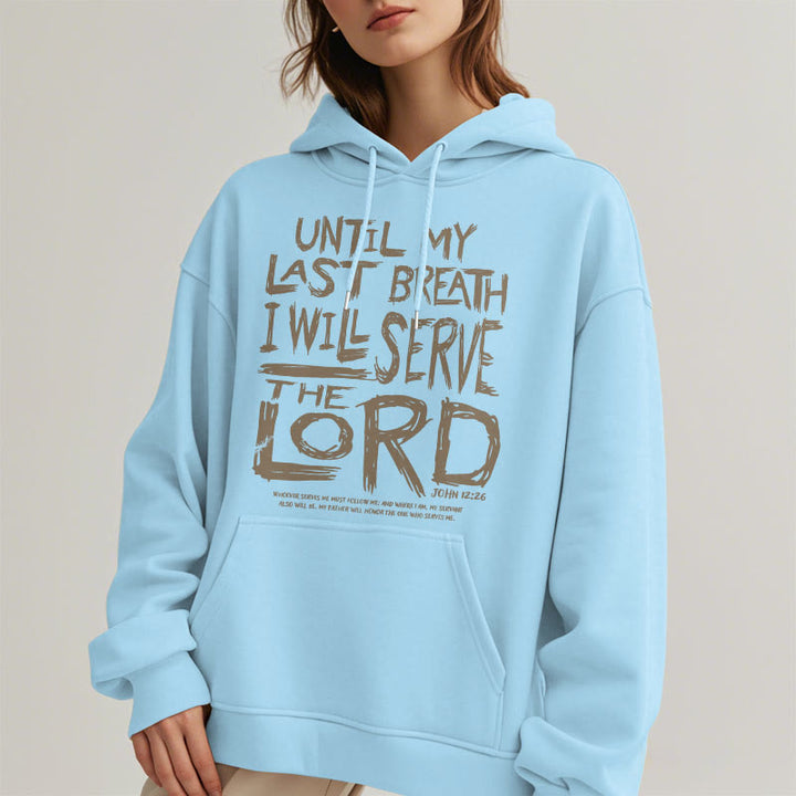 Christianartworkshop Kapuzenpullover aus Polyester mit Fleecefutter im Zitat-Stil „I Will Serve The Lord“