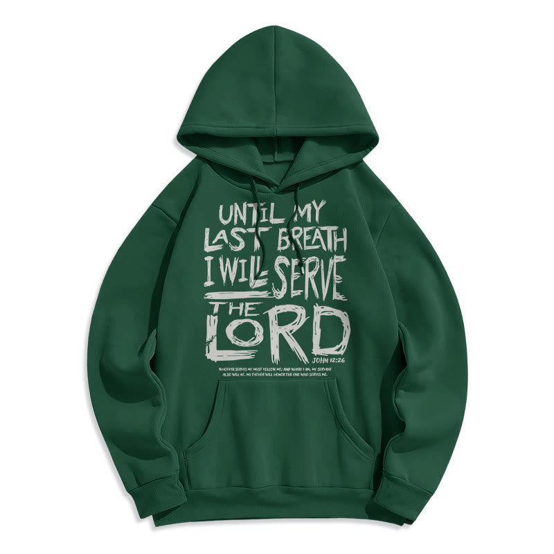 Christianartworkshop Kapuzenpullover aus Polyester mit Fleecefutter im Zitat-Stil „I Will Serve The Lord“