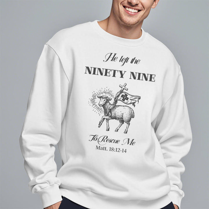 Christianartworkshop Zitat-Stil „He Left the Ninety-Nine“ Fleece-gefüttertes Polyester-Sweatshirt