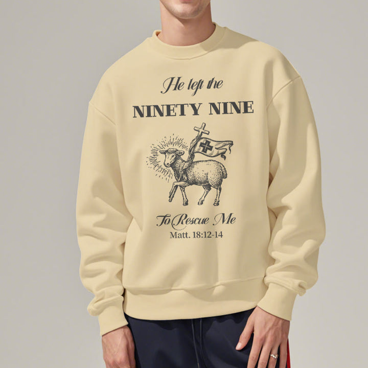 Christianartworkshop Zitat-Stil „He Left the Ninety-Nine“ Fleece-gefüttertes Polyester-Sweatshirt