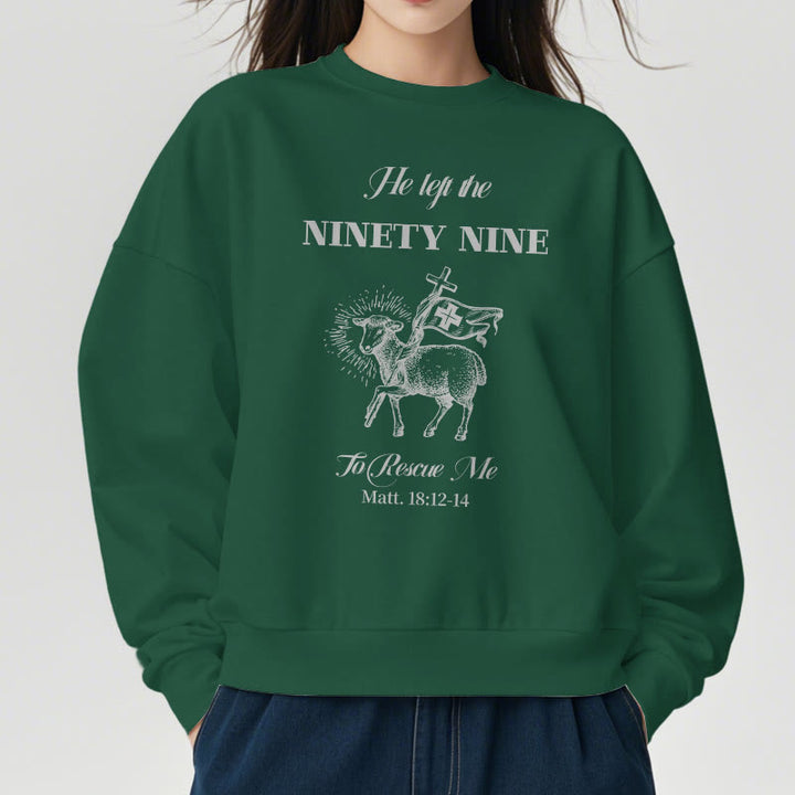 Christianartworkshop Zitat-Stil „He Left the Ninety-Nine“ Fleece-gefüttertes Polyester-Sweatshirt