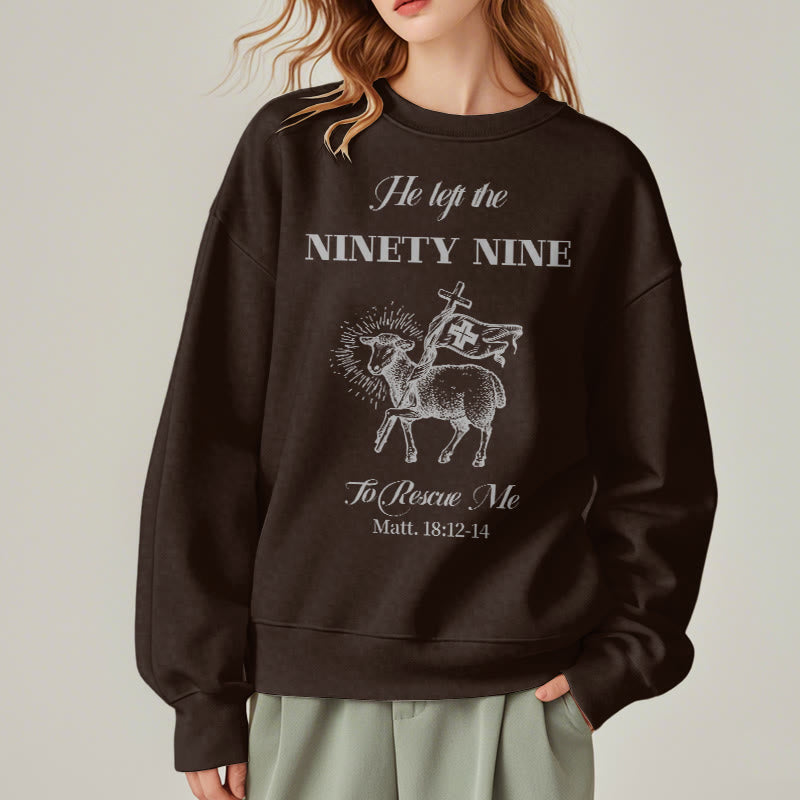 Christianartworkshop Zitat-Stil „He Left the Ninety-Nine“ Fleece-gefüttertes Polyester-Sweatshirt