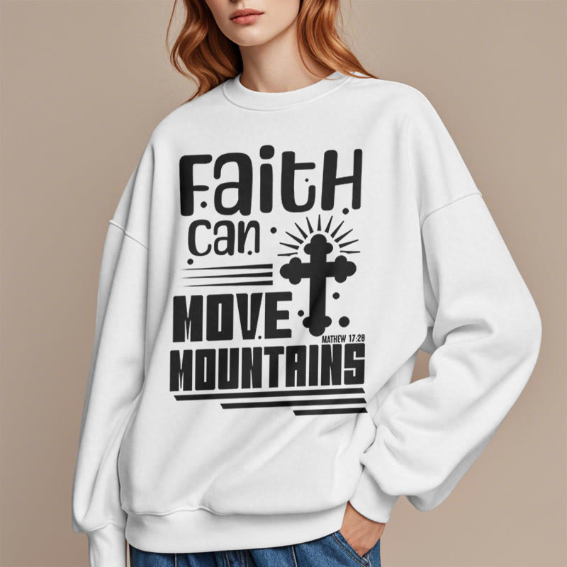 Christianartworkshop Moderner Stil Faith Can Move Mountains Polyester-Sweatshirt mit Fleecefutter