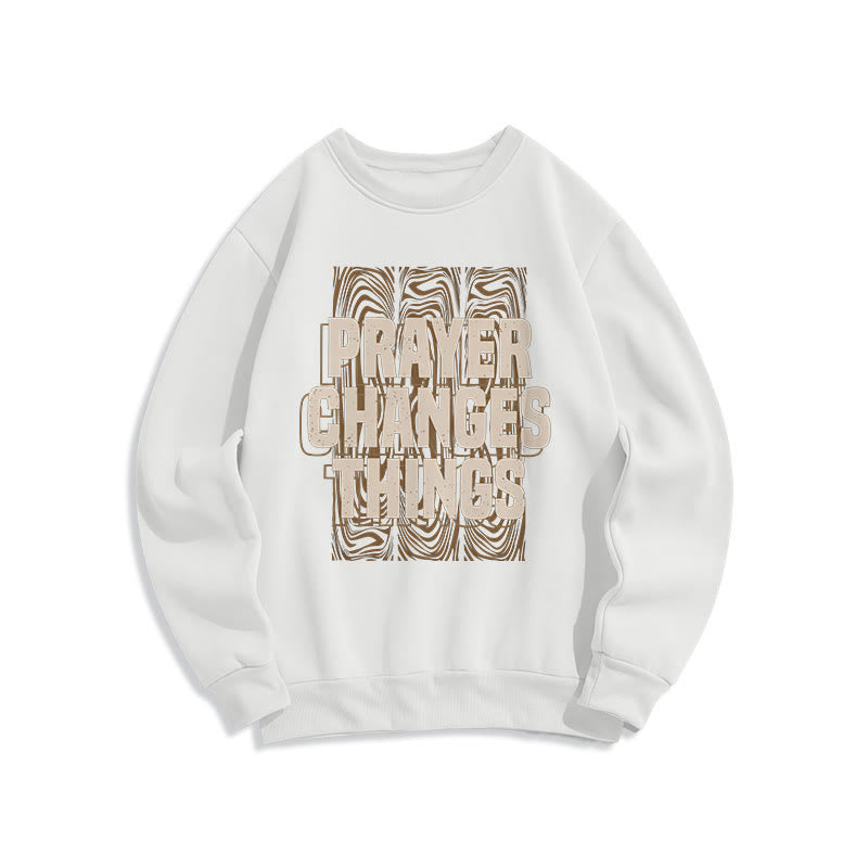 Christianartworkshop Moderner Stil „Prayer Changes Things“ Polyester-Sweatshirt mit Fleecefutter