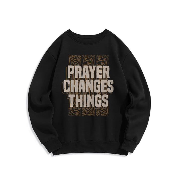 Christianartworkshop Moderner Stil „Prayer Changes Things“ Polyester-Sweatshirt mit Fleecefutter