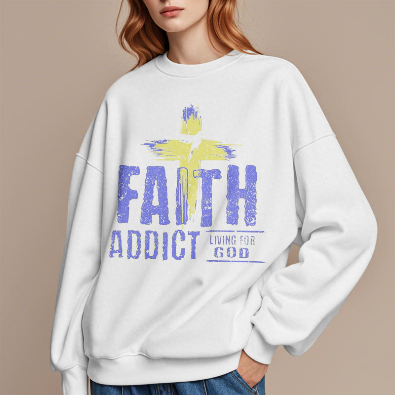 Christianartworkshop Farbiger Stil Faith Addict Living For God Polyester-Sweatshirt mit Fleecefutter