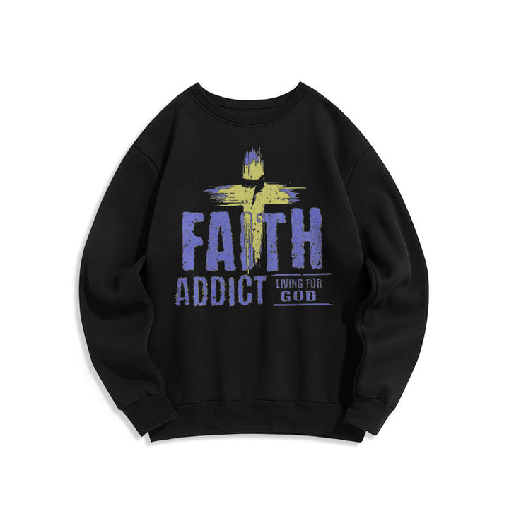 Christianartworkshop Farbiger Stil Faith Addict Living For God Polyester-Sweatshirt mit Fleecefutter