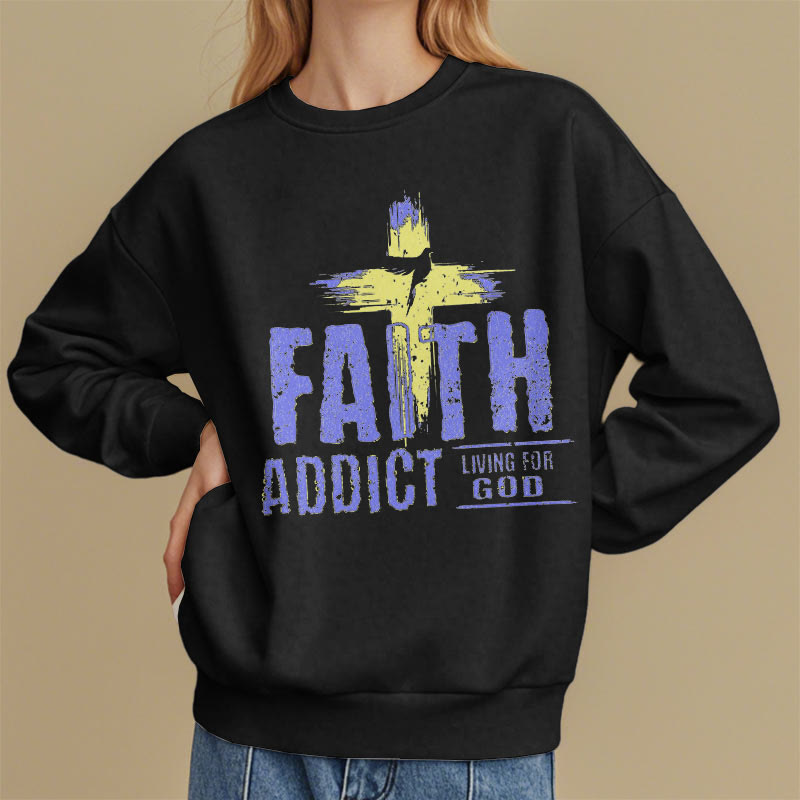 Christianartworkshop Farbiger Stil Faith Addict Living For God Polyester-Sweatshirt mit Fleecefutter