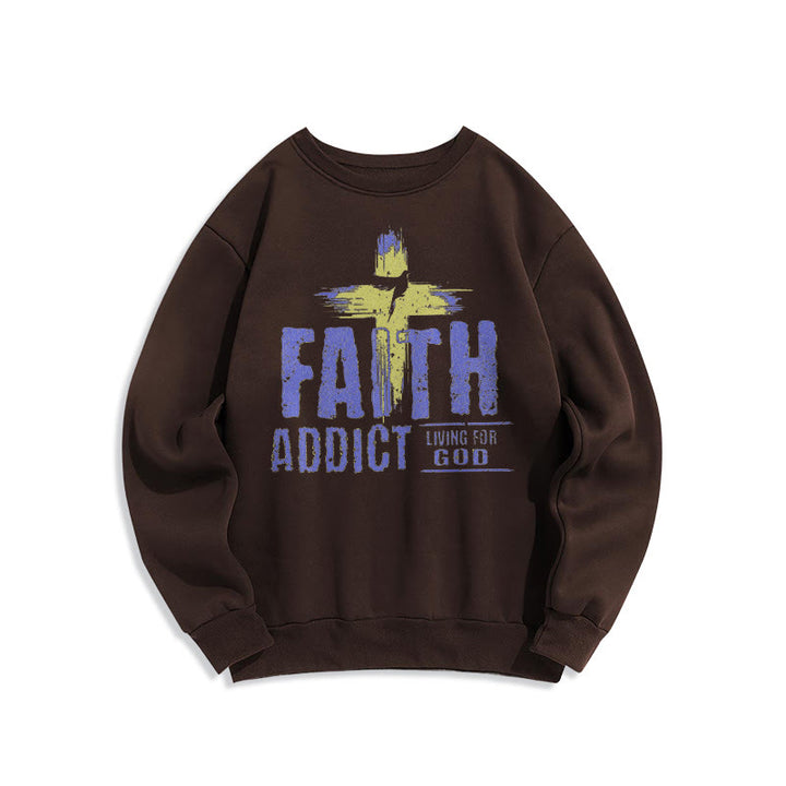 Christianartworkshop Farbiger Stil Faith Addict Living For God Polyester-Sweatshirt mit Fleecefutter