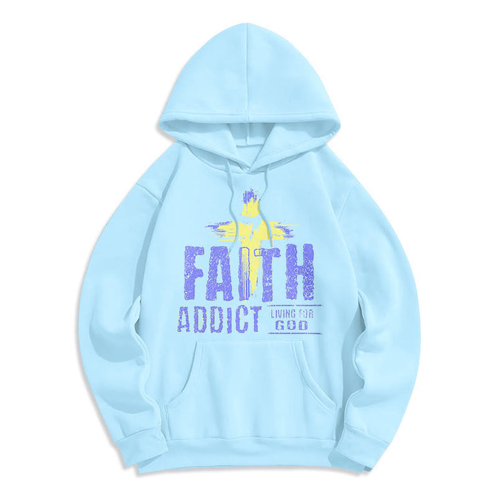 Christianartworkshop Farbiger Stil Faith Addict Living For God Polyester-Kapuzenpullover mit Fleecefutter