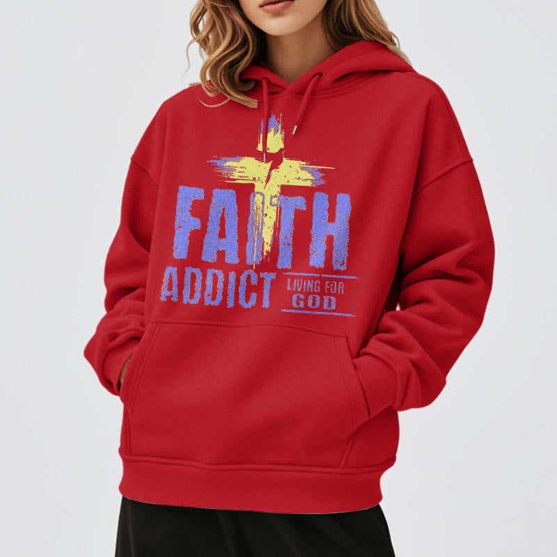 Christianartworkshop Farbiger Stil Faith Addict Living For God Polyester-Kapuzenpullover mit Fleecefutter