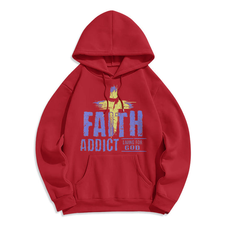 Christianartworkshop Farbiger Stil Faith Addict Living For God Polyester-Kapuzenpullover mit Fleecefutter