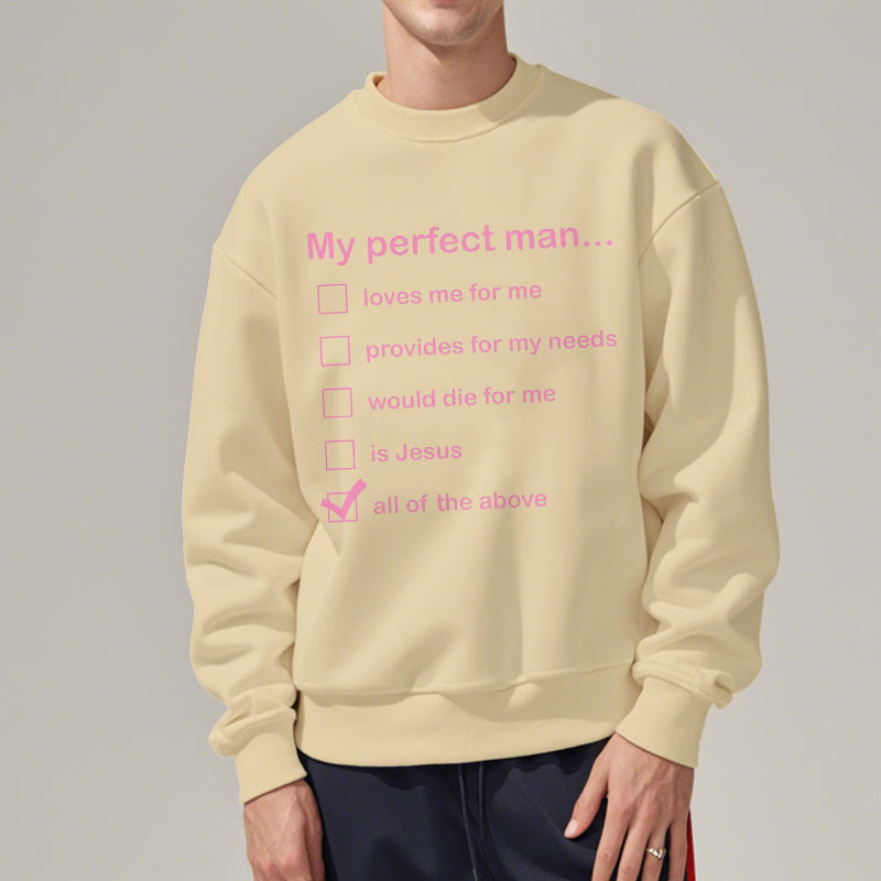 Christianartworkshop Moderner Stil My Perfect Man Is Jesus Polyester-Sweatshirt mit Fleecefutter