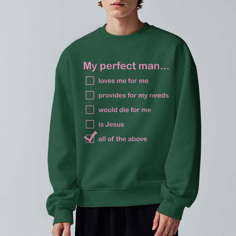 Christianartworkshop Moderner Stil My Perfect Man Is Jesus Polyester-Sweatshirt mit Fleecefutter
