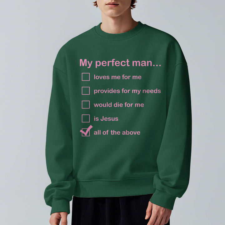 Christianartworkshop Moderner Stil My Perfect Man Is Jesus Polyester-Sweatshirt mit Fleecefutter