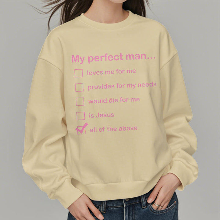 Christianartworkshop Moderner Stil My Perfect Man Is Jesus Polyester-Sweatshirt mit Fleecefutter