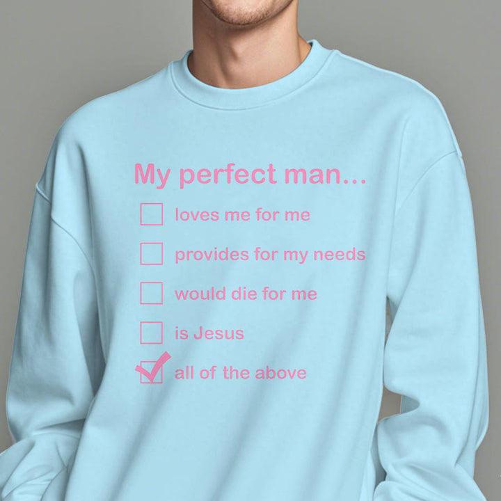 Christianartworkshop Modern Style Mein perfekter Mann ist Jesus Fleecegefüttertes Polyester-Sweatshirt - image 1