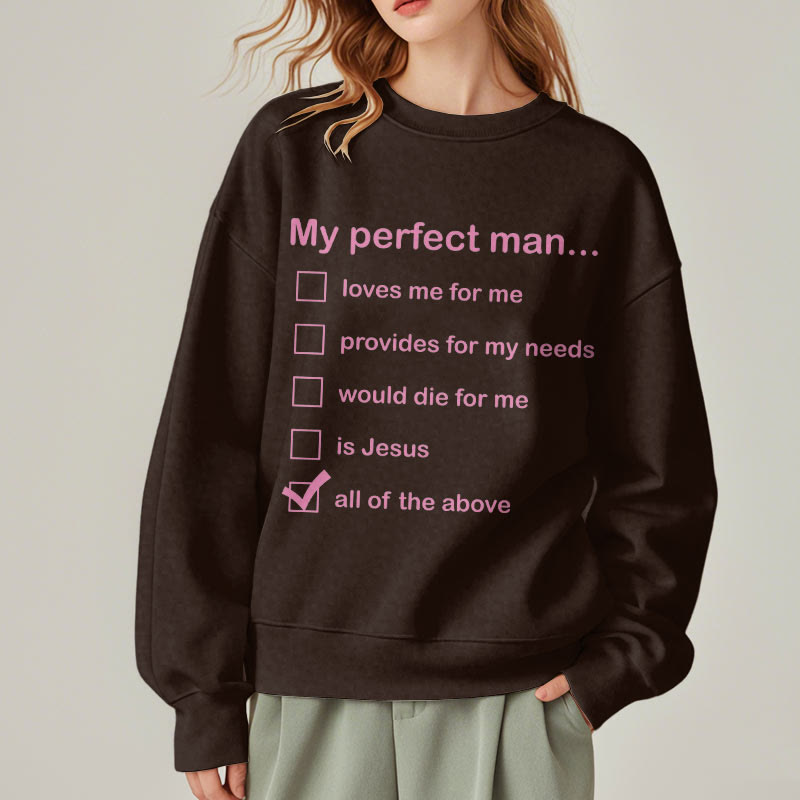 Christianartworkshop Moderner Stil My Perfect Man Is Jesus Polyester-Sweatshirt mit Fleecefutter