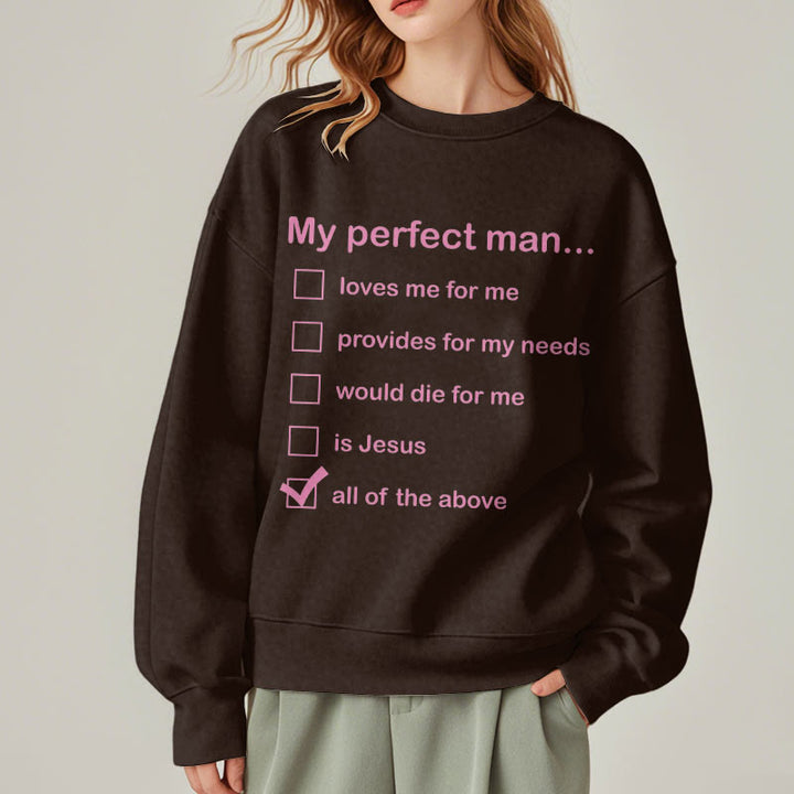 Christianartworkshop Moderner Stil My Perfect Man Is Jesus Polyester-Sweatshirt mit Fleecefutter