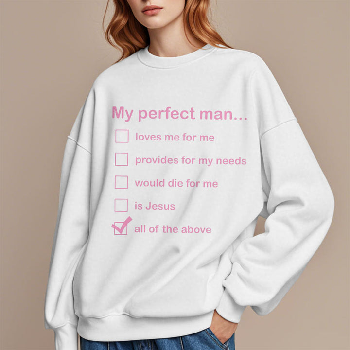 Christianartworkshop Moderner Stil My Perfect Man Is Jesus Polyester-Sweatshirt mit Fleecefutter