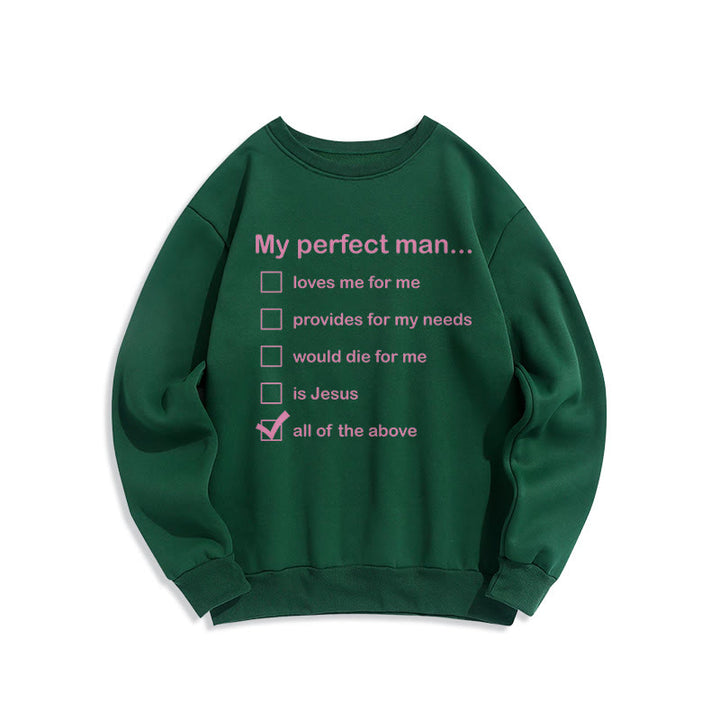Christianartworkshop Moderner Stil My Perfect Man Is Jesus Polyester-Sweatshirt mit Fleecefutter