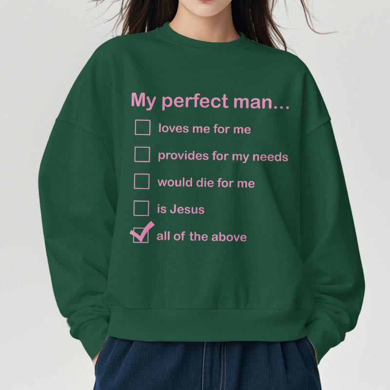 Christianartworkshop Moderner Stil My Perfect Man Is Jesus Polyester-Sweatshirt mit Fleecefutter
