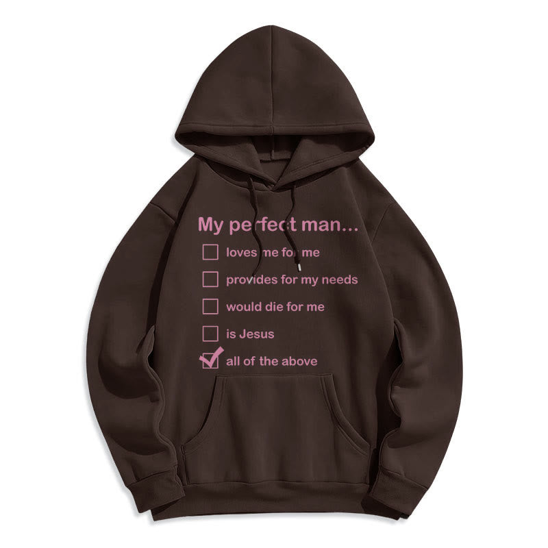 Christianartworkshop Moderner Stil „My Perfect Man Is Jesus“ Polyester-Kapuzenpullover mit Fleecefutter