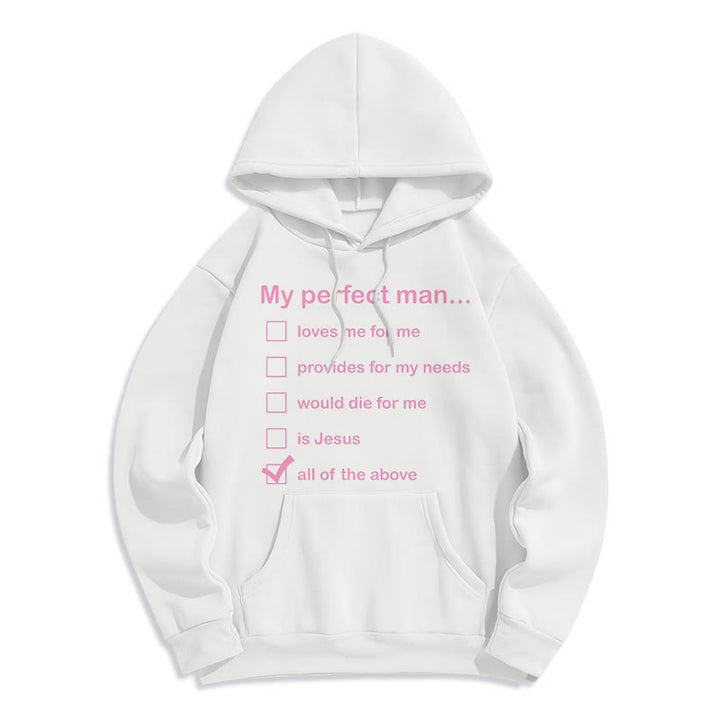 Christianartworkshop Moderner Stil „My Perfect Man Is Jesus“ Polyester-Kapuzenpullover mit Fleecefutter