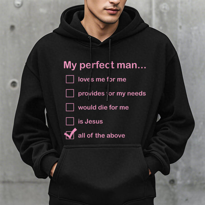 Christianartworkshop Moderner Stil „My Perfect Man Is Jesus“ Polyester-Kapuzenpullover mit Fleecefutter
