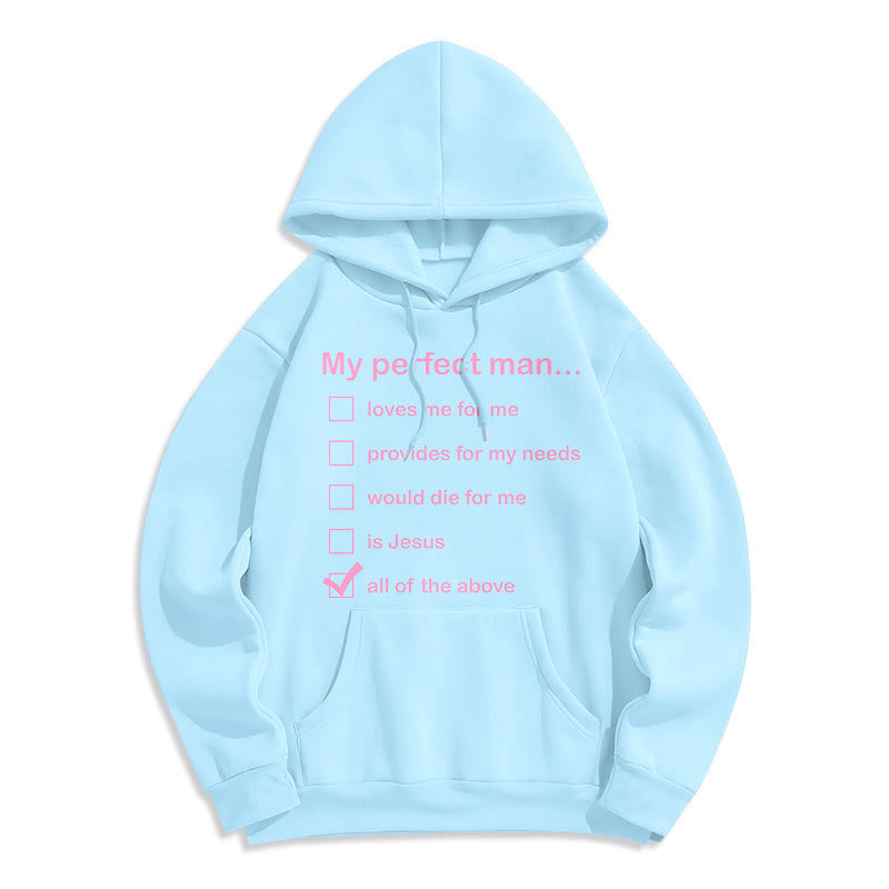 Christianartworkshop Moderner Stil „My Perfect Man Is Jesus“ Polyester-Kapuzenpullover mit Fleecefutter