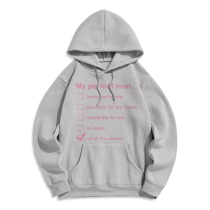 Christianartworkshop Moderner Stil „My Perfect Man Is Jesus“ Polyester-Kapuzenpullover mit Fleecefutter