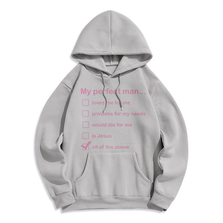 Christianartworkshop Moderner Stil „My Perfect Man Is Jesus“ Polyester-Kapuzenpullover mit Fleecefutter