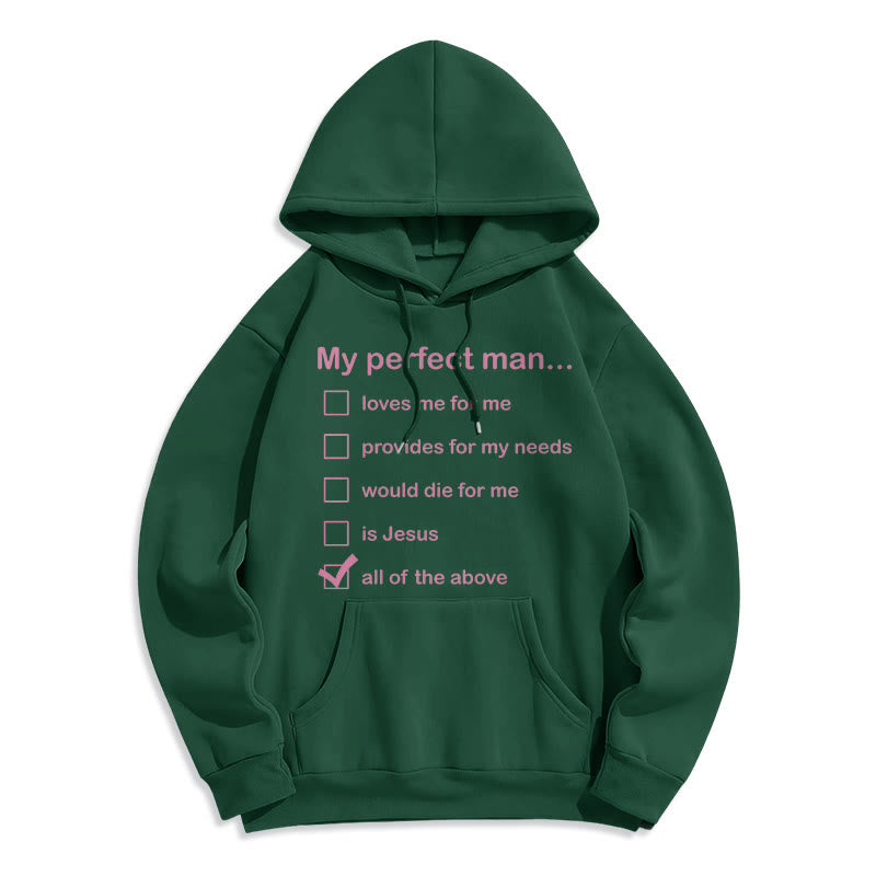 Christianartworkshop Moderner Stil „My Perfect Man Is Jesus“ Polyester-Kapuzenpullover mit Fleecefutter