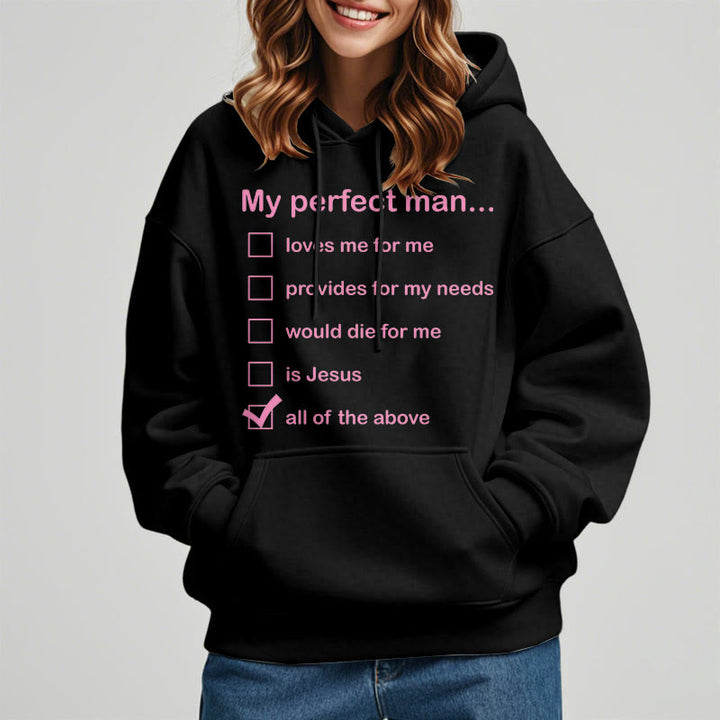 Christianartworkshop Moderner Stil „My Perfect Man Is Jesus“ Polyester-Kapuzenpullover mit Fleecefutter